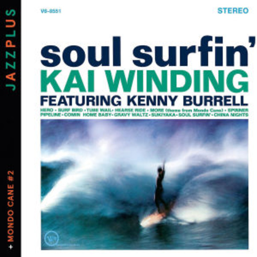 Kai Winding – Soul Surfin' (Jazzplus)