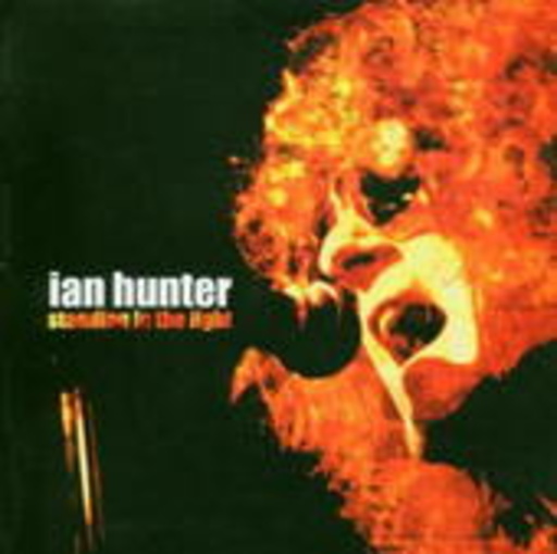 Ian Hunter – Stand In The Light