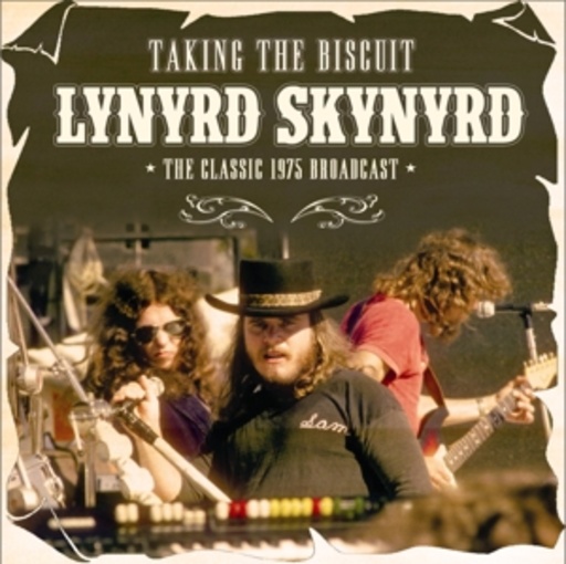 Lynyrd Skynyrd – Taking The Biscuit