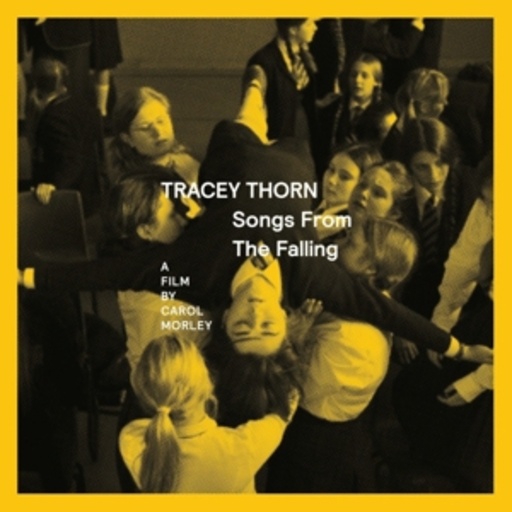Tracey Thorn – Songs From "The Falling"
