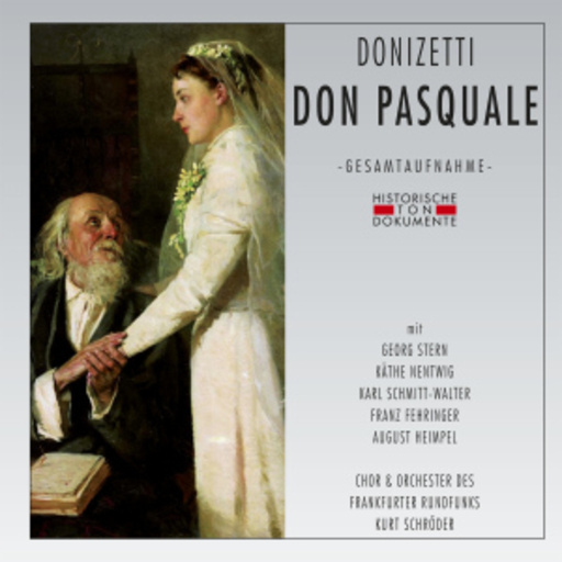 Kurt Schröder – Don Pasquale (GA 1952 aus Frankfurt)
