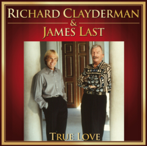 Richard Claydermann & James Last – True Love
