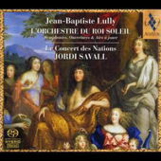 Jordi Savall – Jean-Baptiste Lully