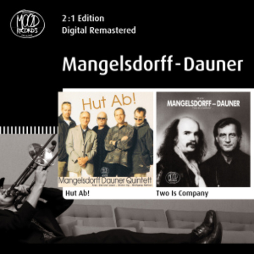 Mangelsdorff Dauner Quintett – Hut Ab!/Two Is Company