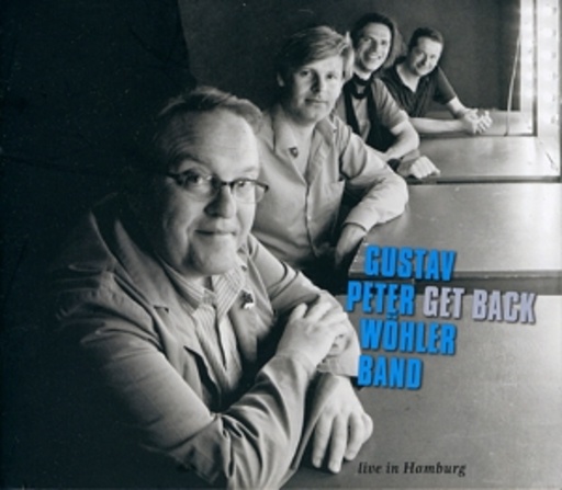 Gustav Peter Wöhler Band – Get Back