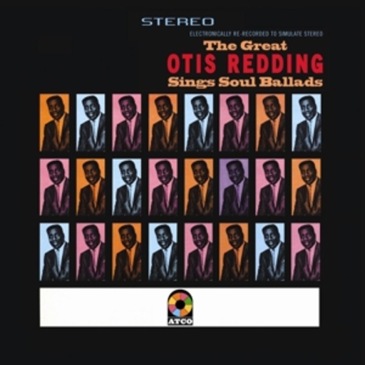 Otis Redding – The Great Otis Redding Sings Soul Ballads