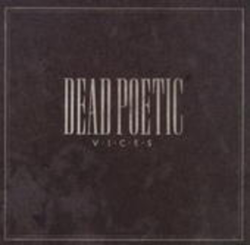 Dead Poetic – Vices