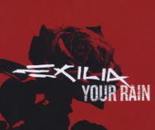 Exilia – Your Rain