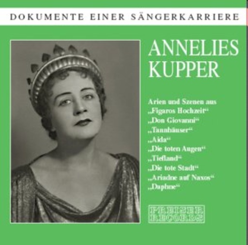 Annelies Kupper – Dokumente einer Sängerkarriere
