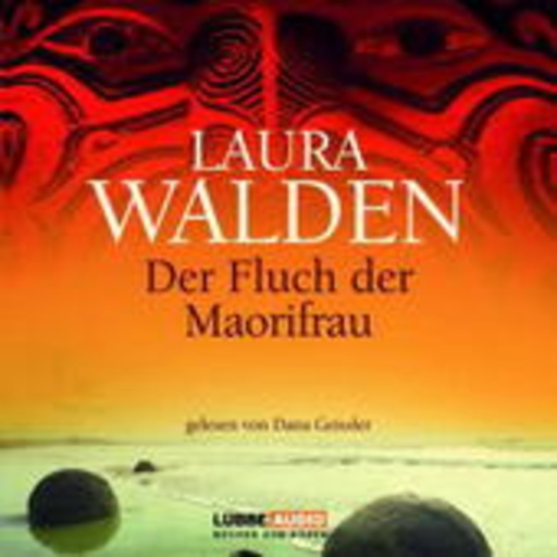 Laura Walden – Der Fluch der Maorifrau