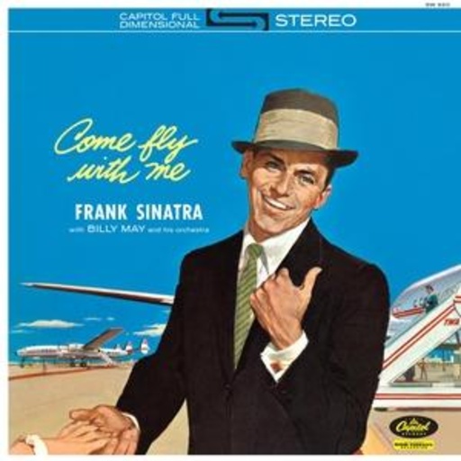 Frank Sinatra – Come Fly With Me