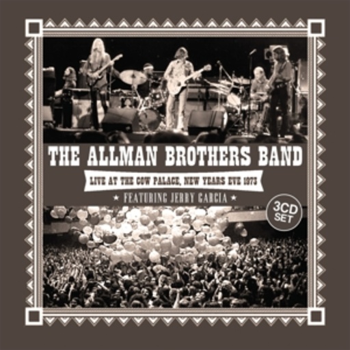 Allman Brothers Band – Live At The Cow Place, New Year's Eve 1973