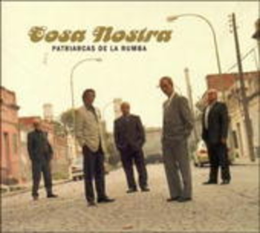 Patriarcas De La Rumba – Cosa Nostra