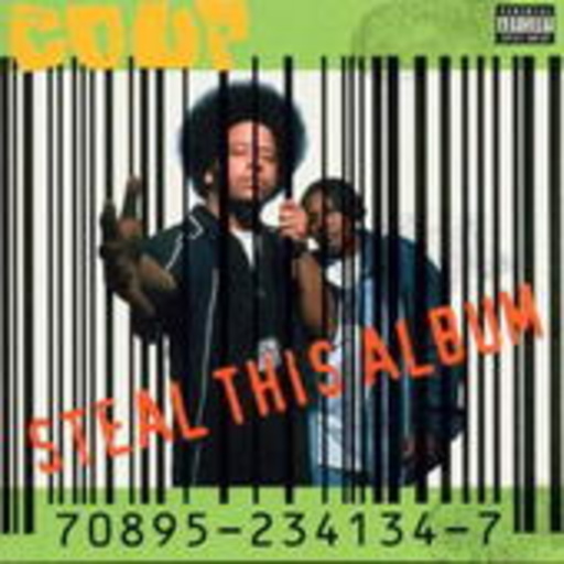 The Coup – Steal This Album