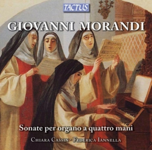 Chiara Cassin/Federica Lannella – Sonate Per Organo A Quattro Mani