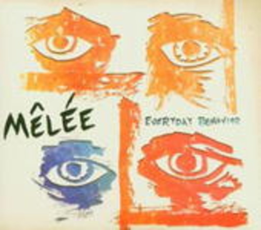 Melée – Everyday Behavior