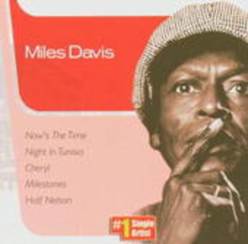 Miles Davis – Now's The Time