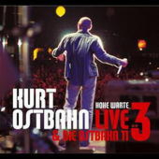 Ostbahn Kurti – Live - Die Ostbahn XI