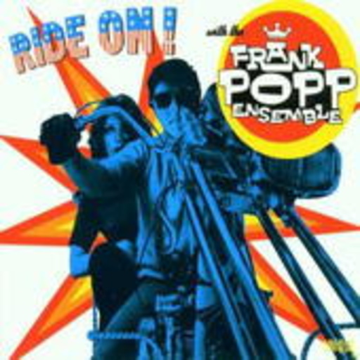 The Frank Popp Ensemble – Ride On