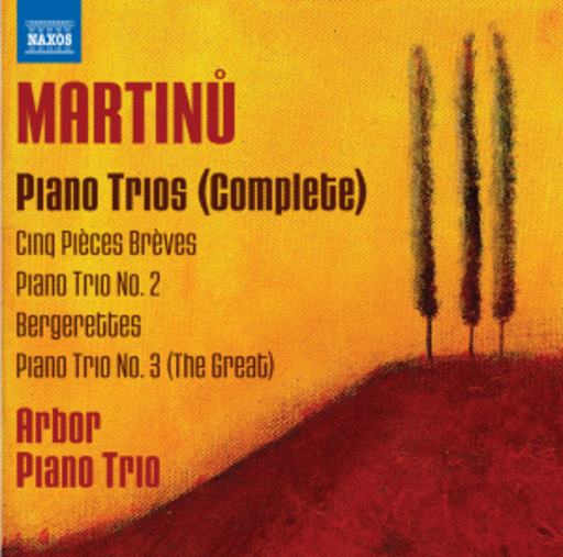 Arbor Piano Trio – Piano Trios (Complete)