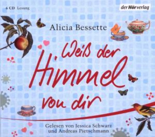 Jessica Schwarz/Andreas Pietschmann – Weiß der Himmel von dir