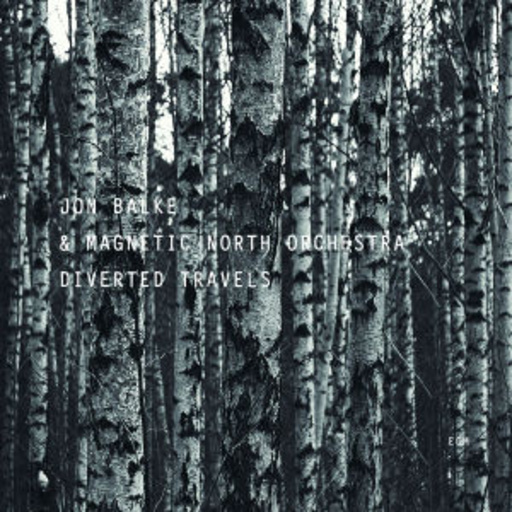 Jon Balke & Magnetic North Orchestra – Diverted Travels