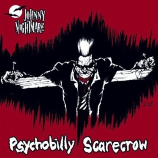 Johnny Nightmare – Psychobilly Scarecrow