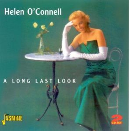 Helen O'Connell – A Long Last Look