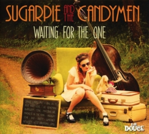 Sugarpie And The Candyman – Waiting For The One