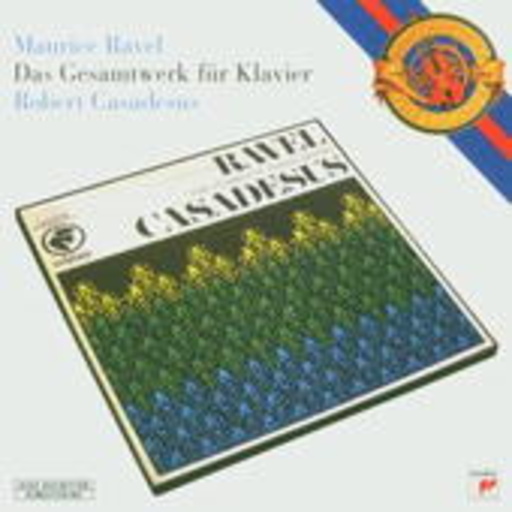 Robert Casadesus – Das Gesamtwerk für Klavier