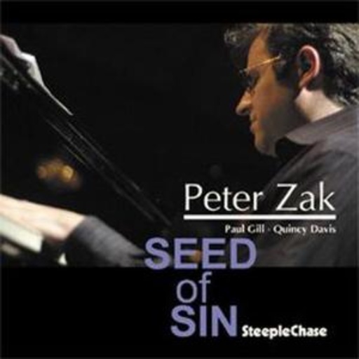 Peter Zak Trio – Seed Of Sin