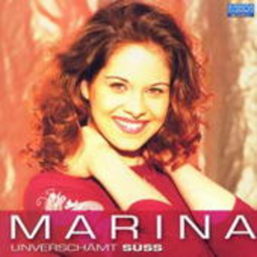 Marina – Unverschämt Süss