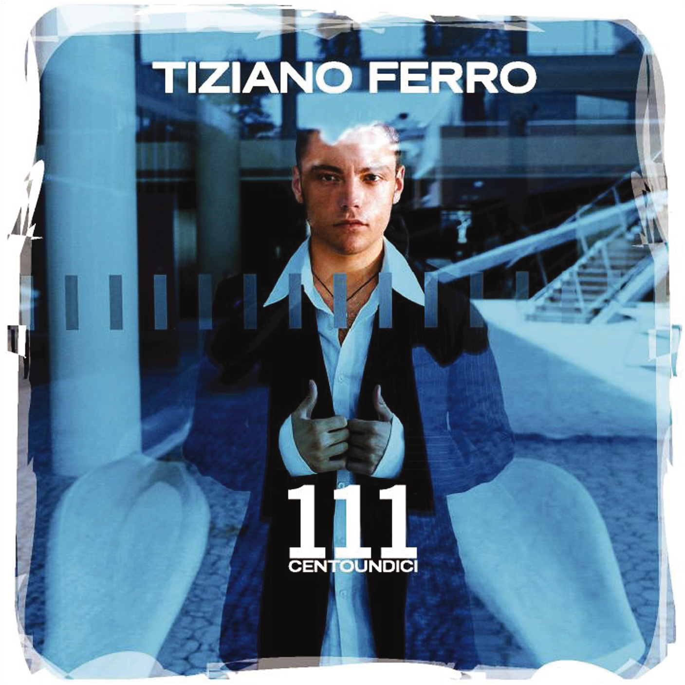Tiziano Ferro – 111 (Centoundici)