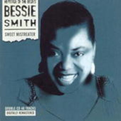 Bessie Smith – Sweet Mistreater