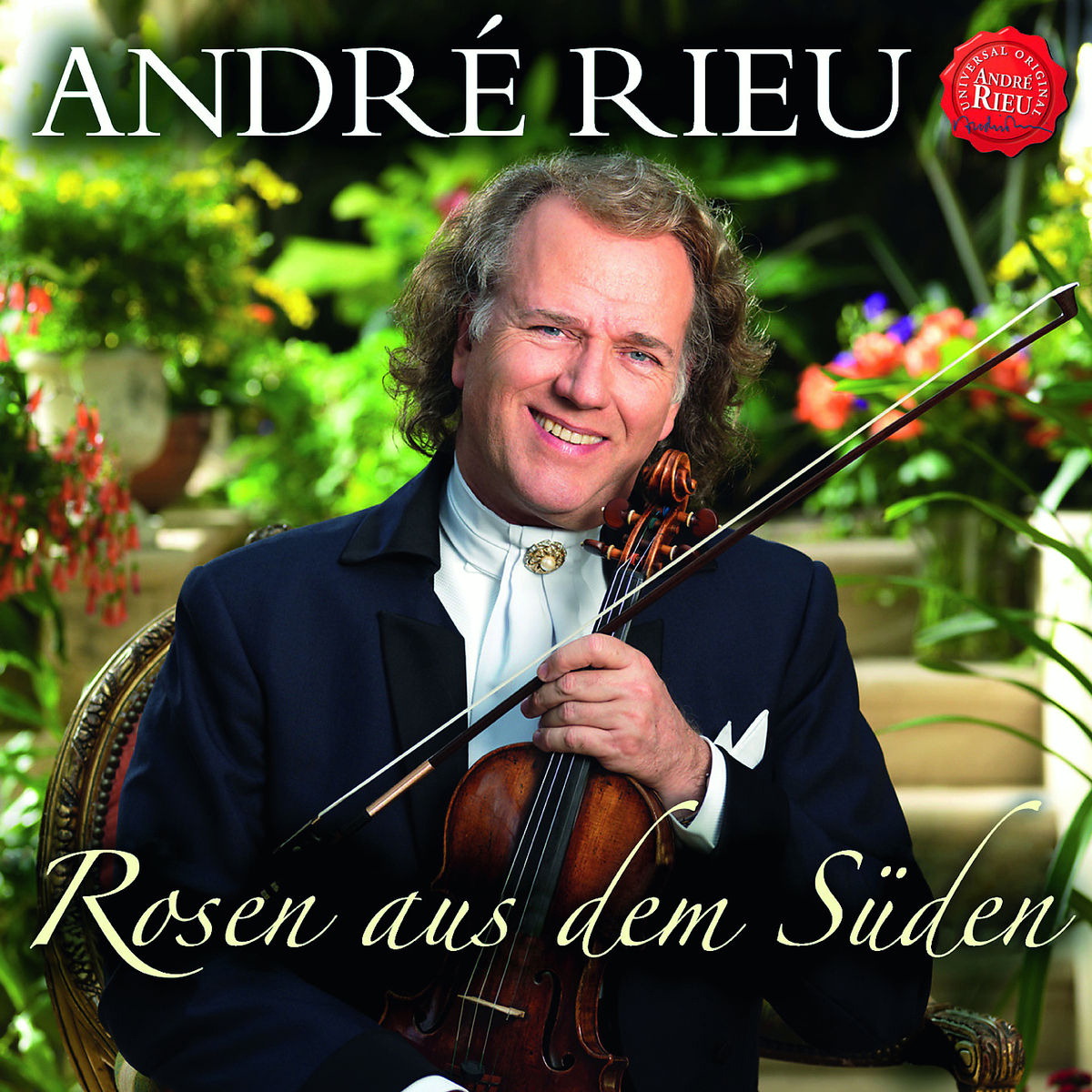 André Rieu – Rosen aus dem Süden