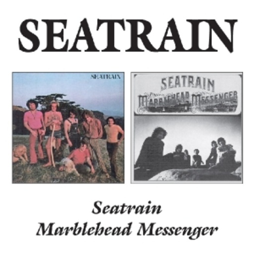 Seatrain – Seatrain & Marblehead Messenger