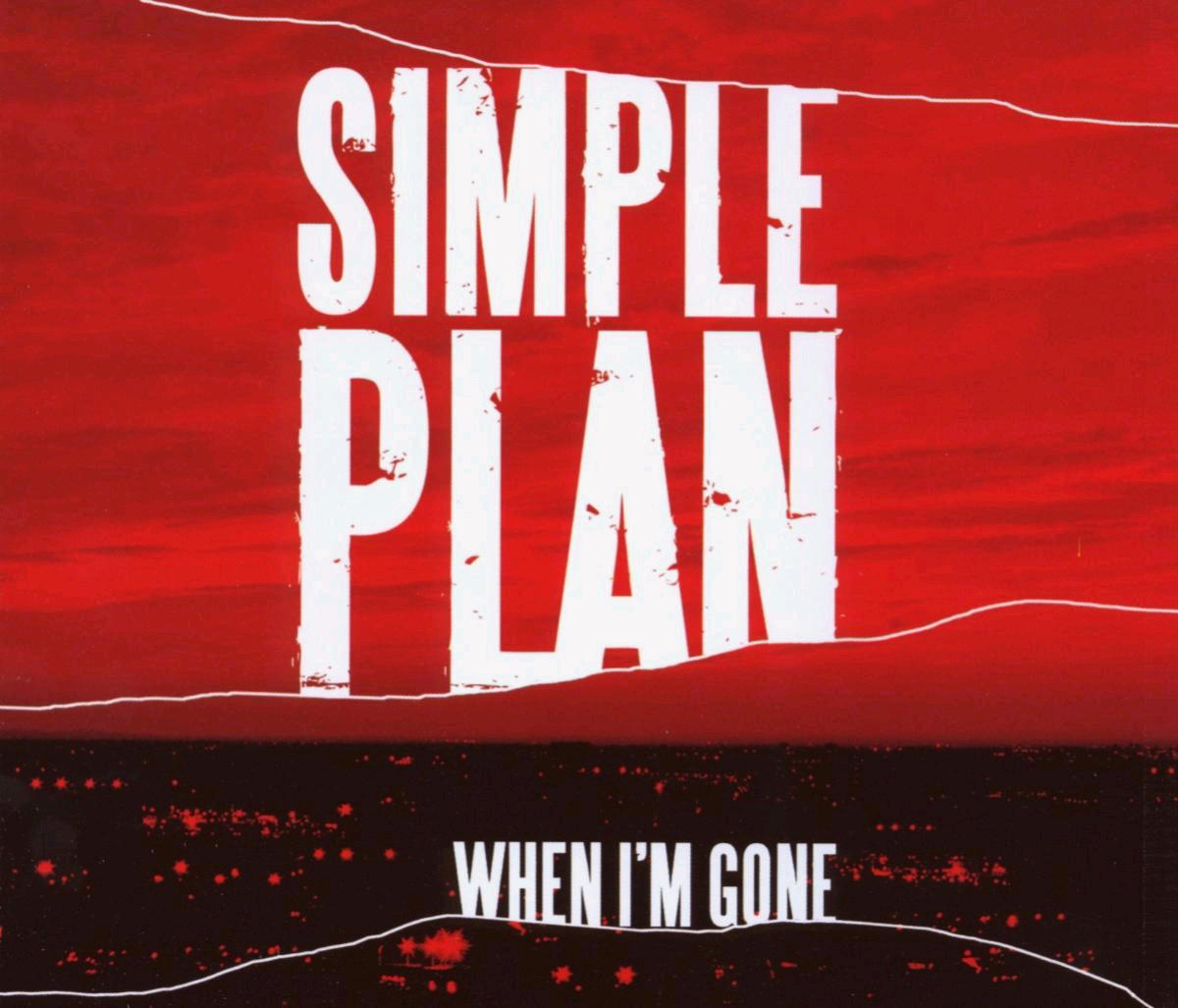 Simple Plan – When I'm Gone