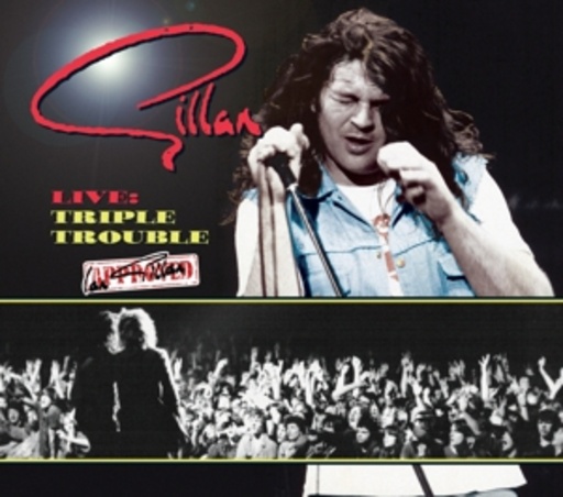 Gillan – Live: Triple Trouble