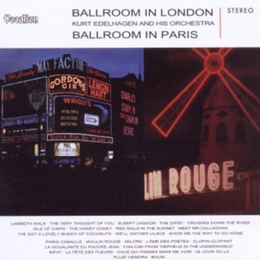 Kurt Edelhagen & His Orchestra – Ballroom In London/Ballroom In Paris