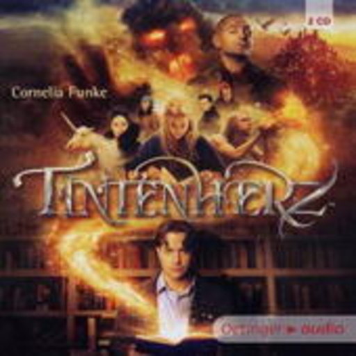 Cornelia Funke – Tintenherz - Das Original-Hörspiel zum Kinofilm