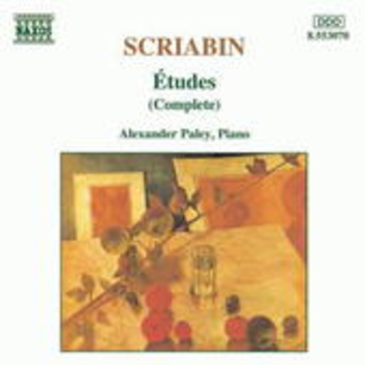 Alexander Paley – Etudes (Complete)