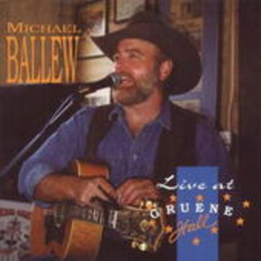 Michael Ballew – Live At Gruene Hall