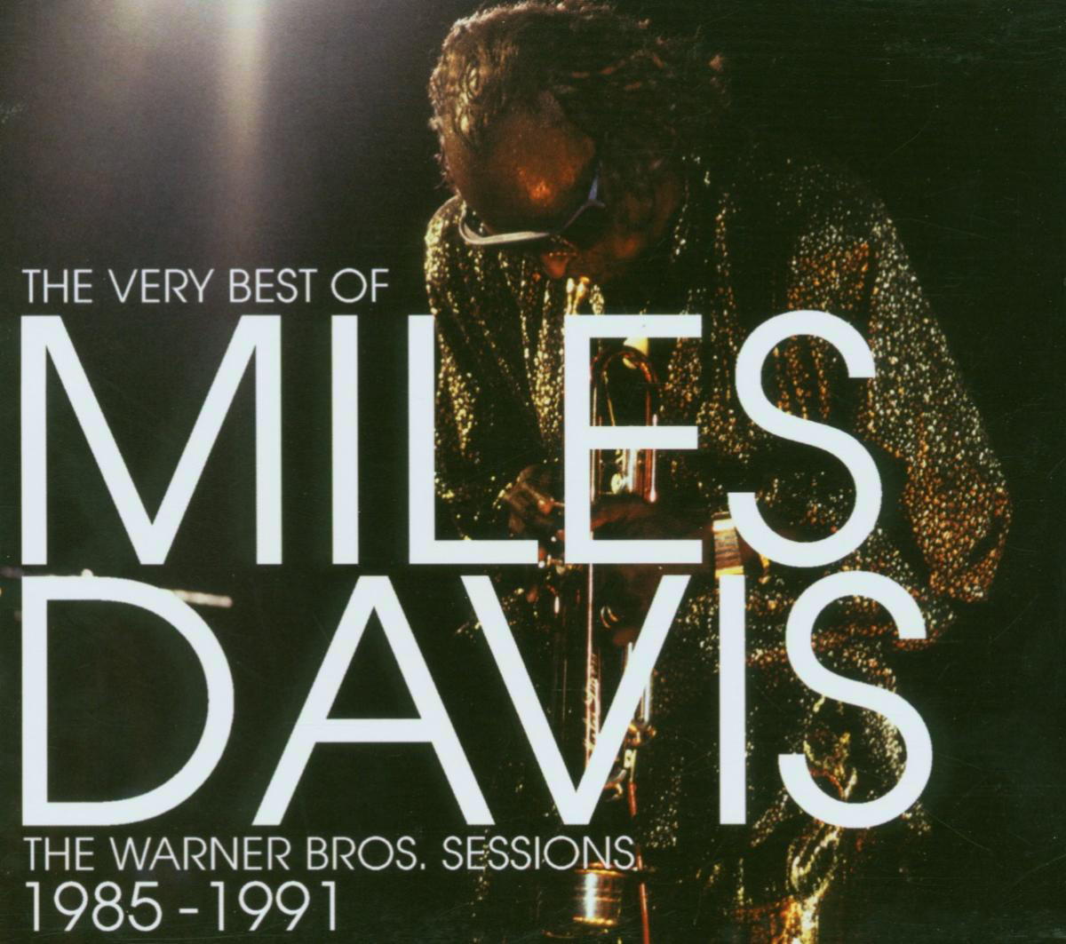 Miles Davis – The Very Best Of The Warner Bros. Sessions