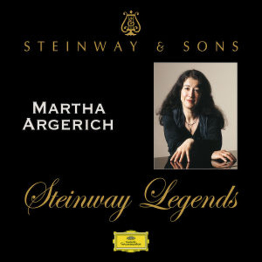 Martha Argerich – Steinway Legends