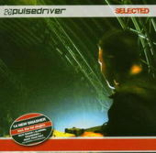 Pulsedriver – Selected