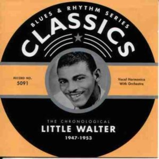 Little Walter – Classics 1947-1953