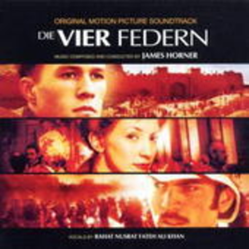 James Horner/Rahat Nusrat Feteh Ali Khan – Die vier Federn