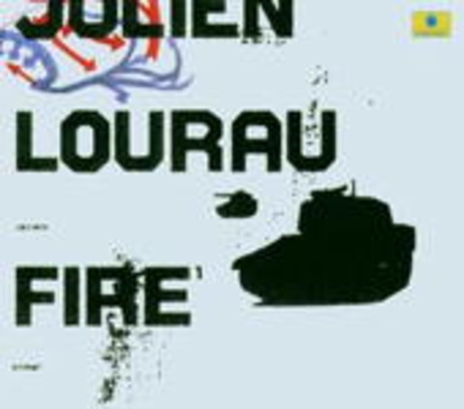 Julien Lourau – Fire