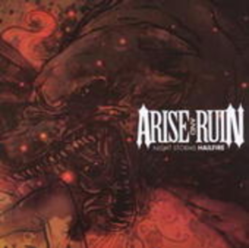 Arise & Ruin – Night Storms Hailfire