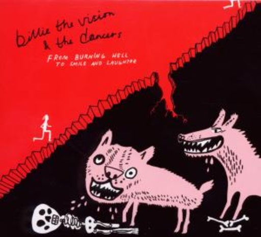 Billie The Vision & The Dancer – From Burning Hell To Smile And Laughter